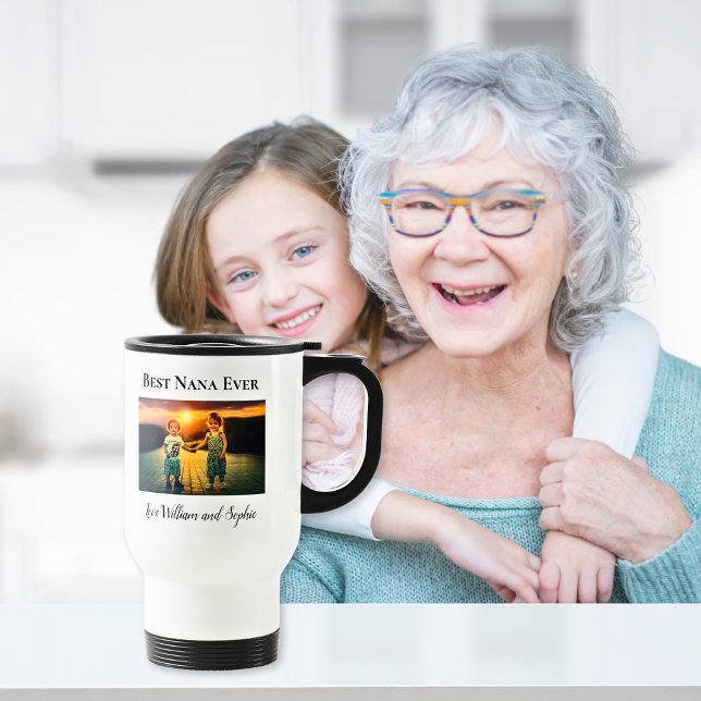 Custom Best Nana Ever Photo  Travel Mug (Creator Uploaded)