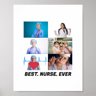 Custom Best Nurse Ever 6 photo collage  Poster