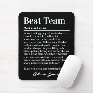 Custom Best Team Definition Employee Appreciation Mouse Mat