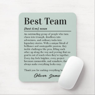 Custom Best Team Definition Encouragement Mouse Mat