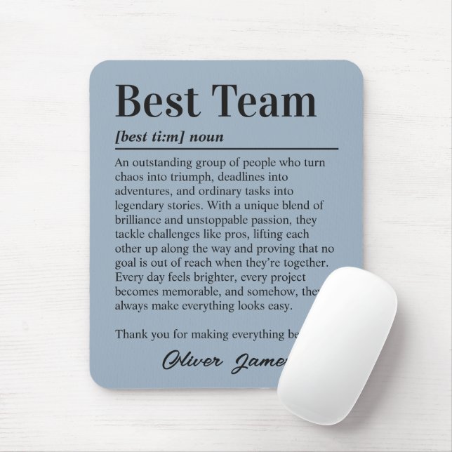 Custom Best Team Definition Workplace Mouse Mat (With Mouse)