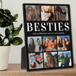 Custom Besties Gift | Best Friend Plaque<br><div class="desc">Personalised friendship photo plaque featuring a trendy black background that can be changed to any colour,  9 pictures of you and your bestie,  and a cute best friend quote.</div>