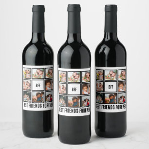 Custom BFF Best Friends Forever 8 Photo Collage Wine Label