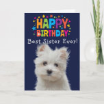 Custom Birthday Card Best Sister Ever<br><div class="desc">Happy birthday... best Sister ever! Give your sister a cute and funny personalised Pet Photo card from her fur brother/sister this birthday. "Party until your tongue hangs out." Personalise the inside or delete for a handwritten special message. Customisation options: Change the occasion, who the card is from (your dog's name),...</div>