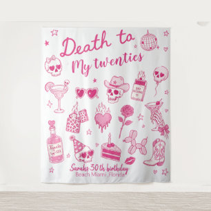 custom birthday Death To My Twenties 30 th pink Tapestry
