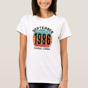 Custom Birthday September 1986 Limited Edition T-Shirt