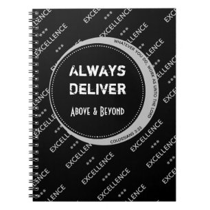 Custom Black Grey Motivational ALWAYS DELIVER Notebook
