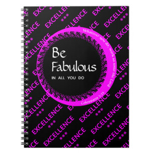 Custom Black Pink Motivational BE FABULOUS Notebook