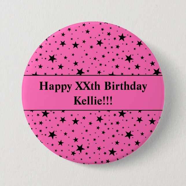 Custom Black Stars With Message On Pink Birthday 7.5 Cm Round Badge (Front)