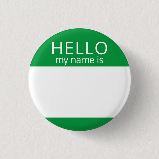 Custom Blank HELLO My Name Is Badge (Front)