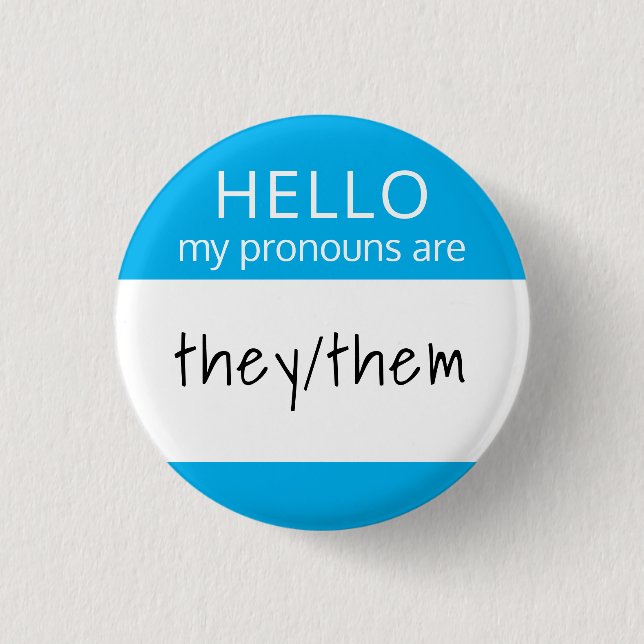 Custom Blank HELLO My Pronouns are Badge (Front)