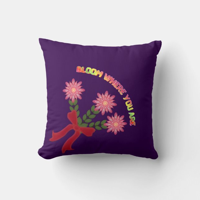 Custom Bloom Where You Are Spring Floral Gift Cushion (Front)
