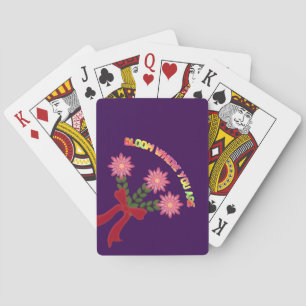 Custom Bloom Where You Are Spring Floral Gift Playing Cards