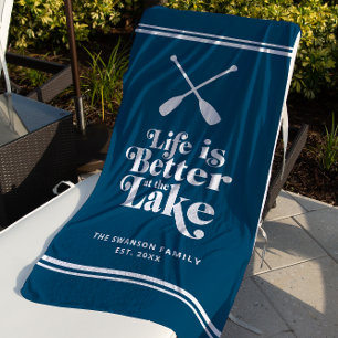 Custom Blue Life is Better at the Lake Beach Towel