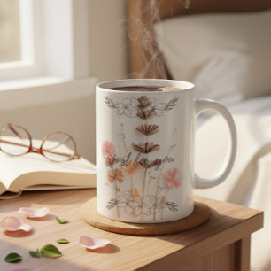 Custom Blush Pink Floral "A GIFT Just For You"  Coffee Mug