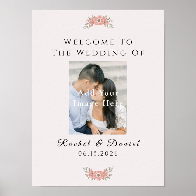 Custom Blush Pink Garden Floral Wedding Welcome Poster (Front)
