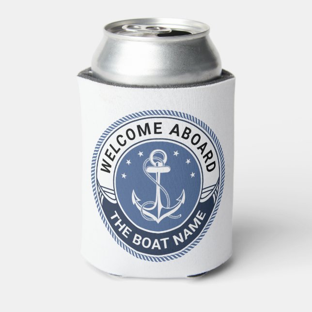 Custom boat name welcome aboard anchor and rope  can cooler (Can Back)