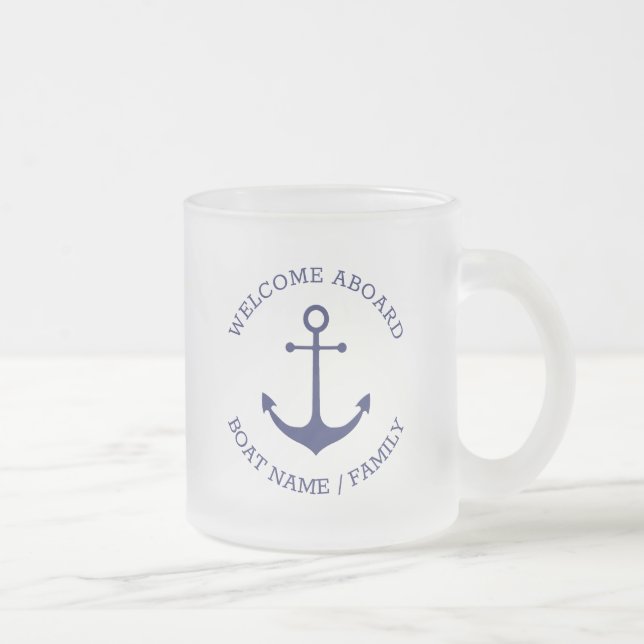 Custom Boat name Welcome Aboard nautical anchor Frosted Glass Coffee Mug (Right)