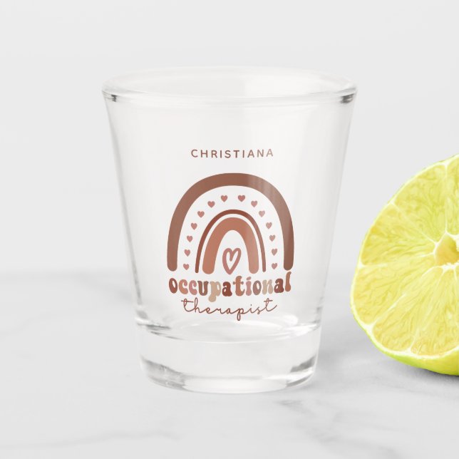 Custom Boho Rainbow OT Occupational Therapist Shot Glass (Front)