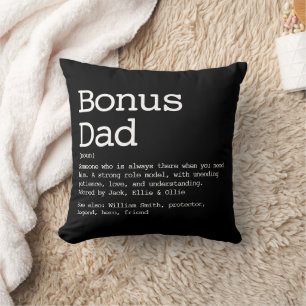Custom Bonus Dad Stepdad Definition Black Cushion