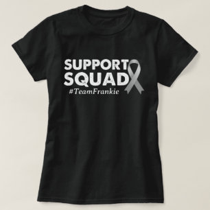 Custom Brain Cancer Support Squad Grey Ribbon Gift T-Shirt