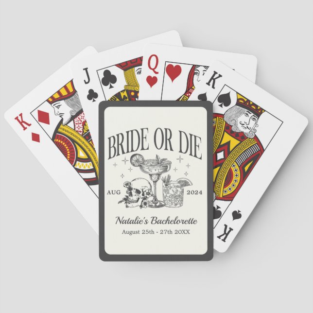 Custom Bride Or Die Bachelorette Cocktail Party Playing Cards (Back)