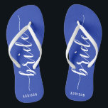 Custom Bride Royal Blue Wedding Party Flip Flops<br><div class="desc">Custom Bride simple royal blue wedding party flip flops with slim straps and customisable text - you can add Bride's name</div>
