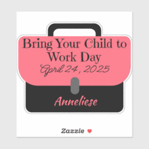Custom Briefcase Bring Your Child to Work 2025