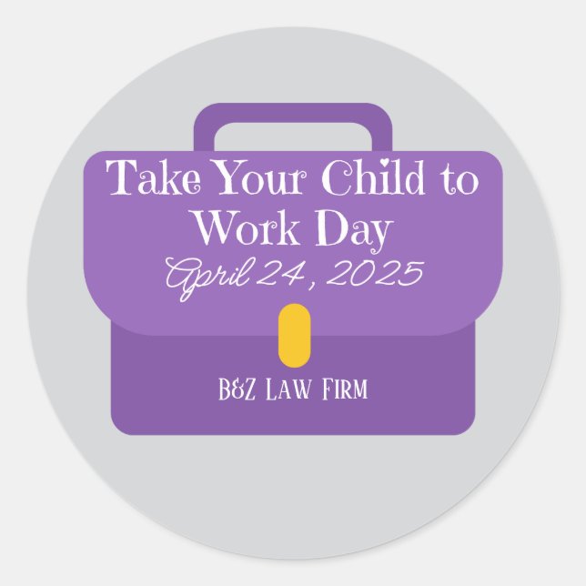 Custom Briefcase Bring Your Child to Work 2025 Classic Round Sticker (Front)
