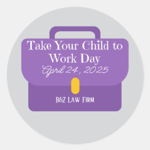 Custom Briefcase Bring Your Child to Work 2025 Classic Round Sticker