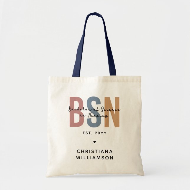 Custom BSN Bachelor of Science in Nursing Tote Bag (Front)