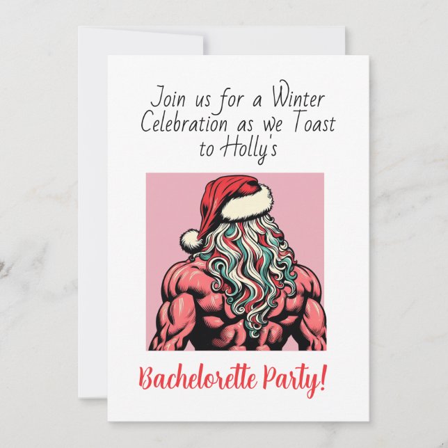 Custom Buff Santa December Bachelorette Party Invitation (Front)