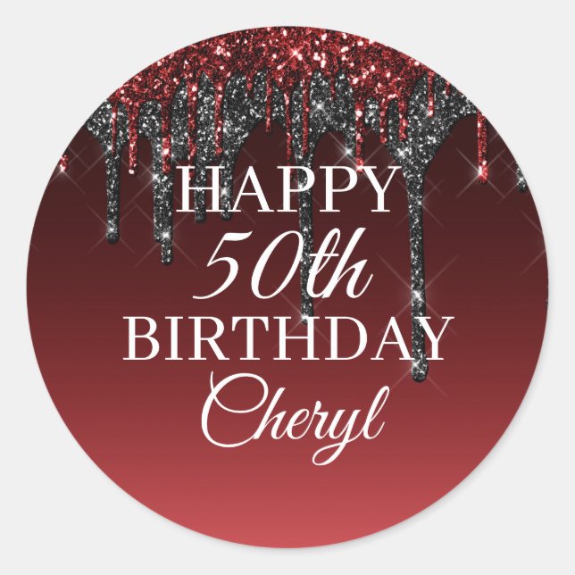 Custom Burgundy Black Glitter Drip Happy Birthday Classic Round Sticker (Front)