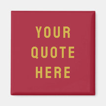 Custom Burgundy Saying Personalised Your Quote