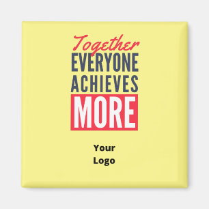 Custom Business Logo Teamwork Motivational Office  Magnet
