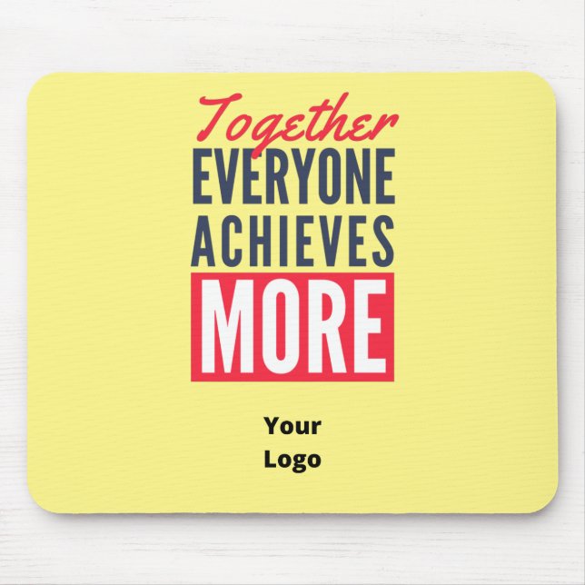 Custom Business Logo Teamwork Motivational Office Mouse Mat (Front)