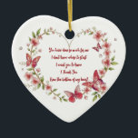 Custom Butterflies and Flowers Heart Thank You Ceramic Tree Decoration<br><div class="desc">This beautifully designed heart-shaped ceramic ornament features a heartfelt message of gratitude framed by elegant flowers and butterflies. A perfect gift for expressing thanks to someone who has done so much for you, it's a touching way to show your appreciation. Hang it on the tree during the holidays or display...</div>