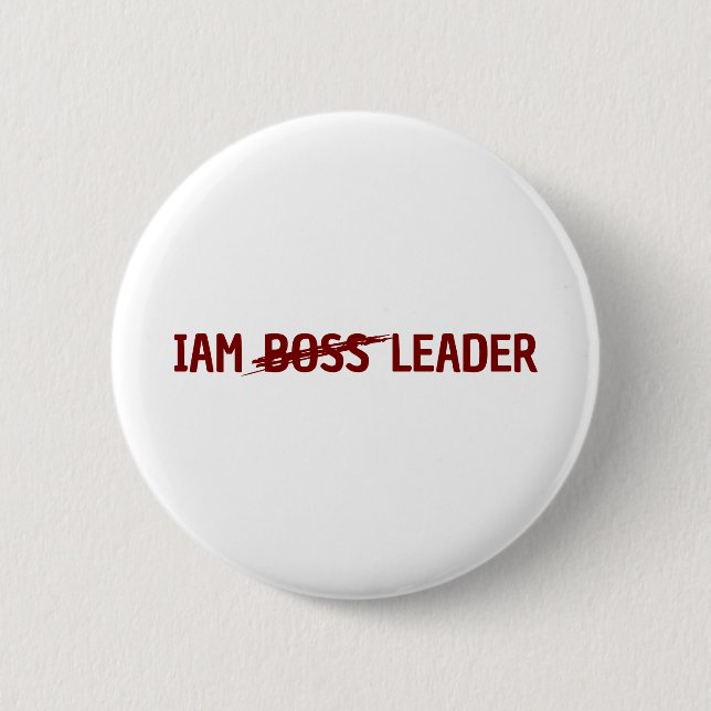 Custom Buttons & Pins iam leader not boss (Front)
