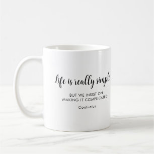 Custom Calligrahy Confucius Positive Quote Coffee Mug