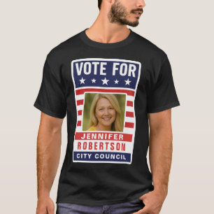 Custom Campaign Election T-Shirt