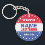 Custom Campaign Template for Elections Key Ring<br><div class="desc">Create a custom campaign template for elections. Makes a great gift for supporters.</div>