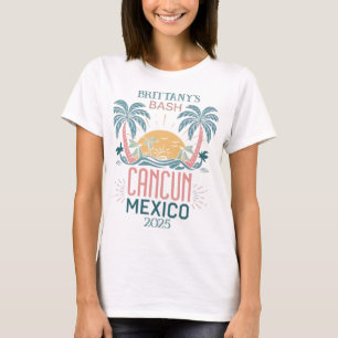 Custom Cancun Bachelorette Party Tee Fun Saying