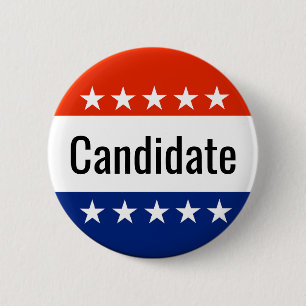 Custom Candidate Campaign 2022 Election 6 Cm Round Badge