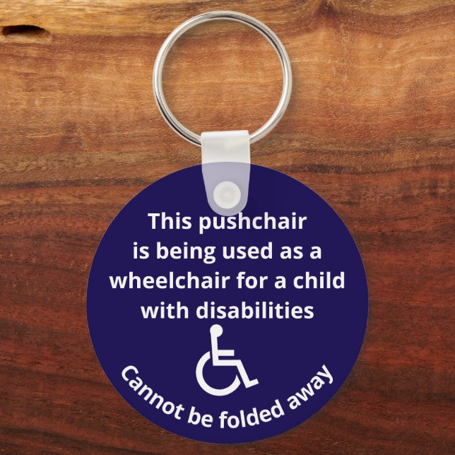 Custom Cannot Be Folded Away Stroller Wheelchair Key Ring (Front)