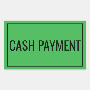 Custom Cash Payment Text Sticker for Banking Use