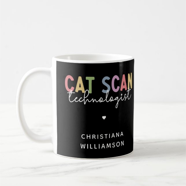 Custom CAT Scan Technologist CT Tech Gifts Coffee Mug (Left)