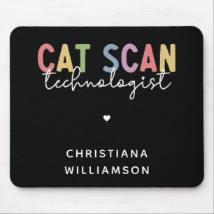 Custom CAT Scan Technologist CT Tech Gifts Mouse Mat