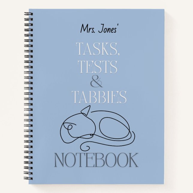 Custom Cat Teacher Tasks Tests & Tabbies Notebook (Front)