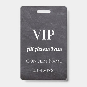 Custom Chalkboard Name Date VIP Access Pass ID Badge