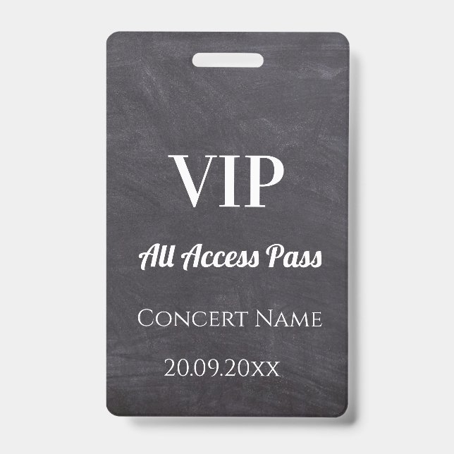 Custom Chalkboard Name Date VIP Access Pass ID Badge (Front)